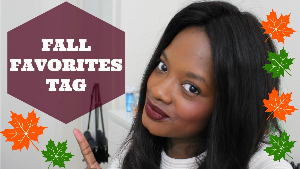 Fall Favorites Tag 2015