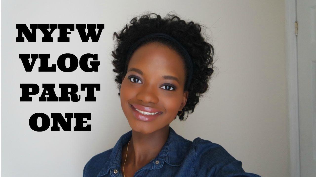 Come With Me: New York Fashion Week (#NYFW) Vlog Part 1