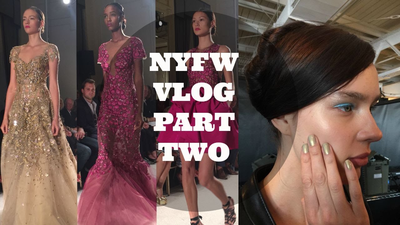 Come With Me: New York Fashion Week SS16 (#NYFW) Vlog Part 2